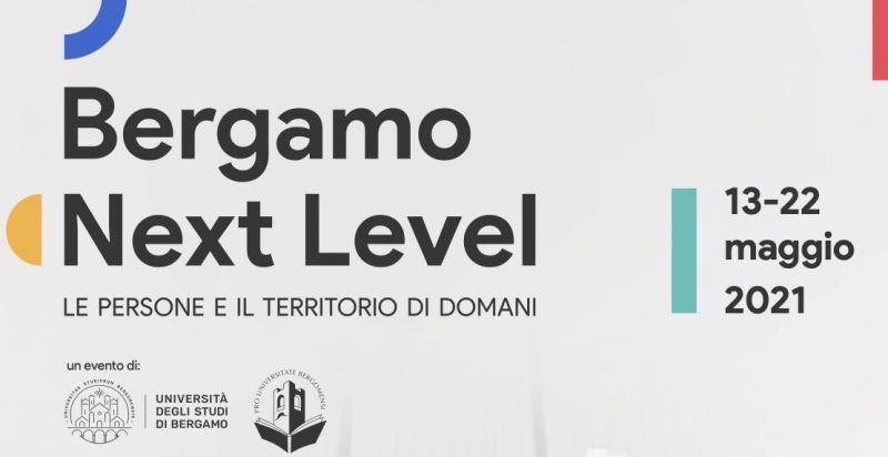 Bergamo Next Level - LE PERSONE E IL TERRITORIO DI DOMANI
